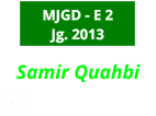 Samir Quahbi             0163  - 4915092   MJGD - E 2 Jg. 2013